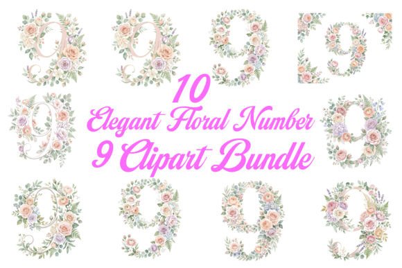 Celebrate with Style: The Ultimate Guide to the Elegant Floral Number 9 Clipart Bundle